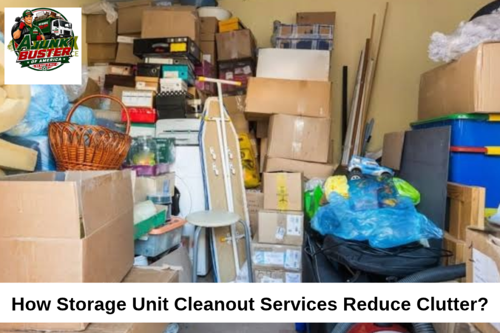 How Storage Unit Cleanout Services Reduce Clutter